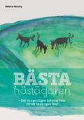 Bästa hästägaren - Helena Norrby & Lövslätten AB