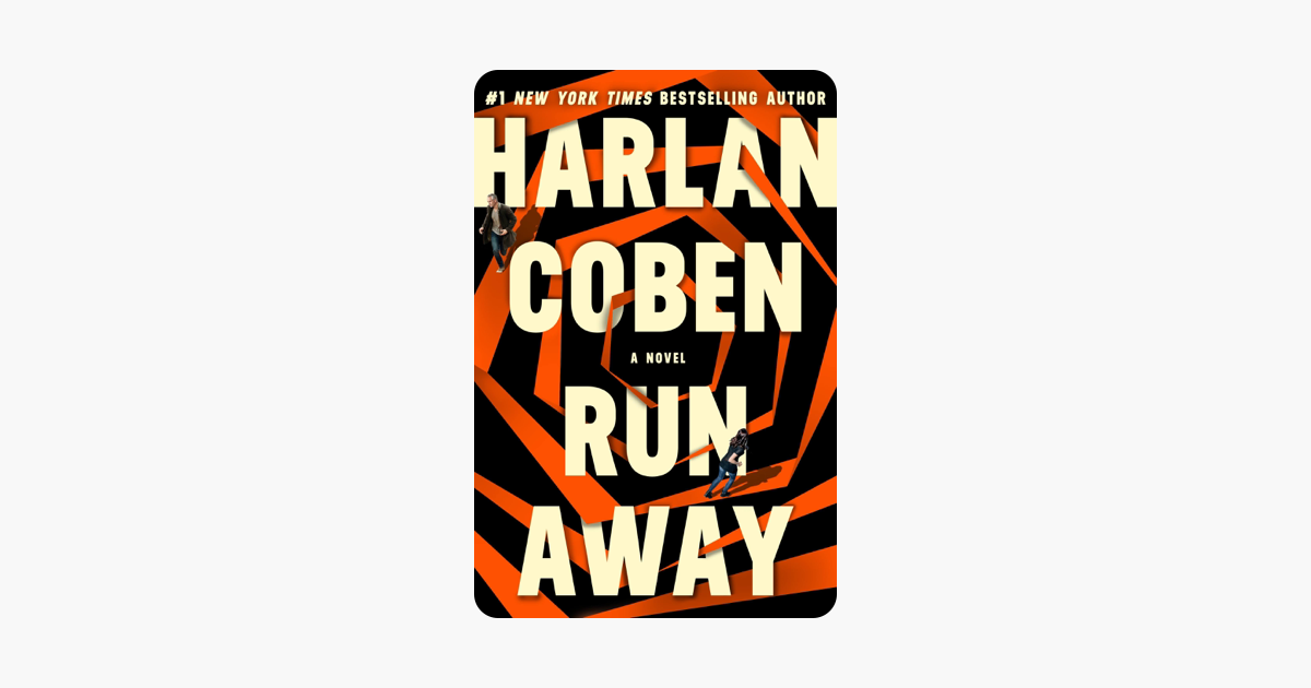Run Away - Harlan Coben Run Away - Harlan Coben