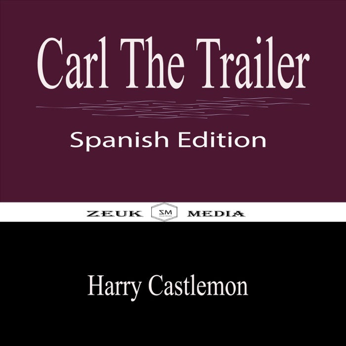 Carl The Trailer