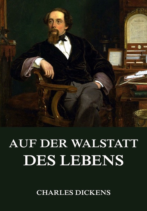 Auf der Walstatt des Lebens