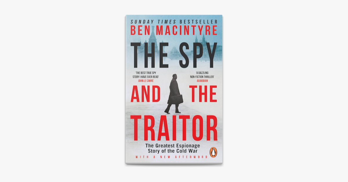 ‎The Spy and the Traitor on Apple Books