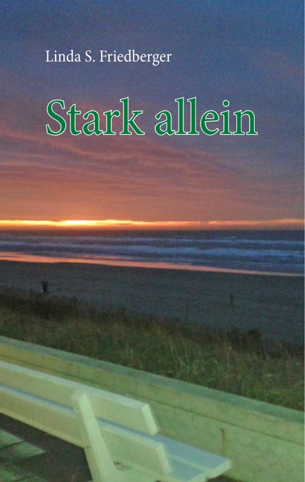 Stark allein