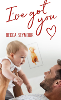 Becca Seymour - I've Got You artwork