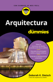 Arquitectura para Dummies - Deborah K. Dietsch