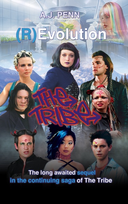 The Tribe: (R)Evolution