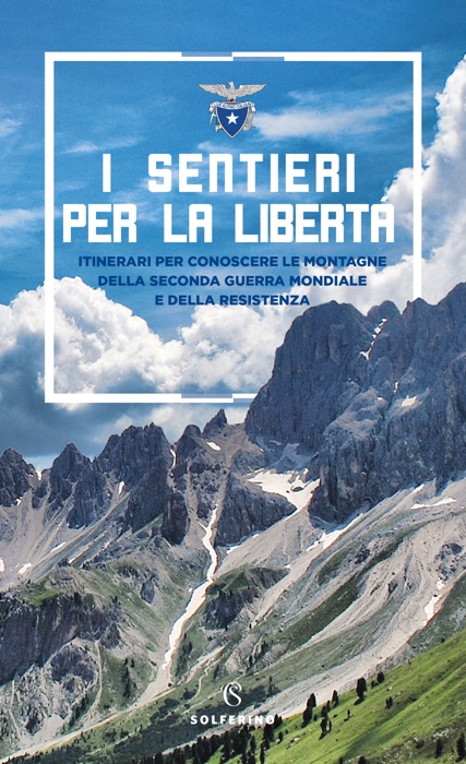 I sentieri per la libertà