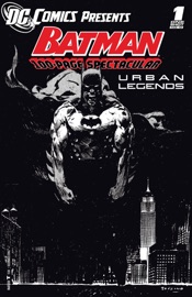 DC Comics Presents: Batman: Urban Legends (2011-) #1 - Bill Willingham, Devin Grayson, A.J. Lieberman, Tom Fowler, Jean-Jacques Dzialowski & Greg Scott by  Bill Willingham, Devin Grayson, A.J. Lieberman, Tom Fowler, Jean-Jacques Dzialowski & Greg Scott PDF Download