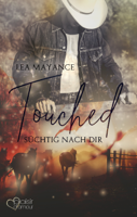 Lea Mayance - Touched: Süchtig nach dir artwork