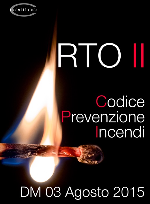 Codice Prevenzione Incendi  RTO II