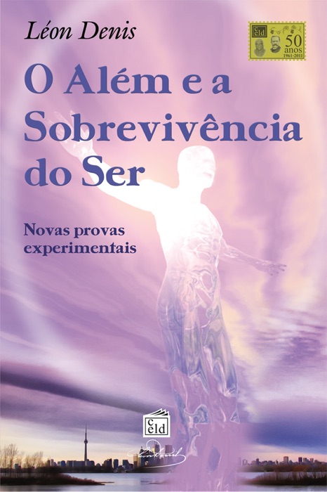 O Além e a Sobrevivência do Ser