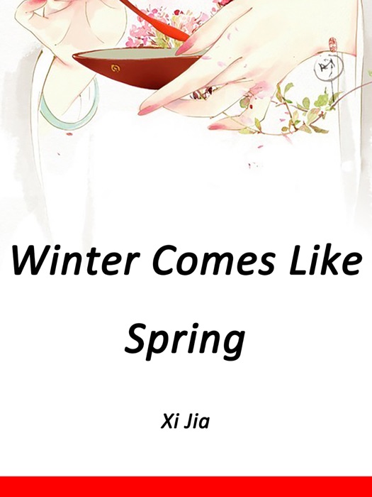 Winter Comes Like Spring