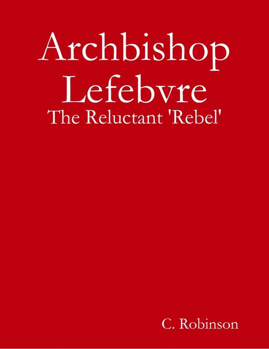 Archbishop Lefebvre