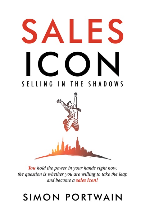Sales Icon – Selling in the Shadows