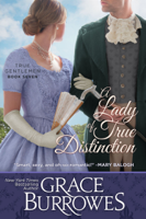 Grace Burrowes - A Lady of True Distinction artwork