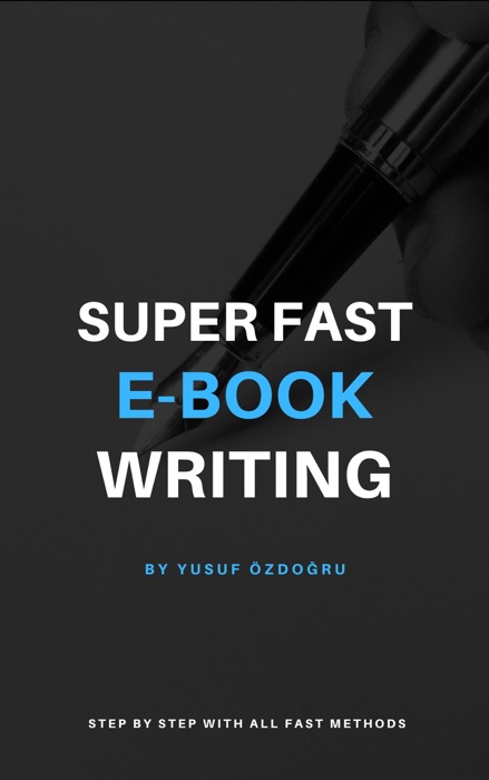 Super Fast E-book Wrıtıng
