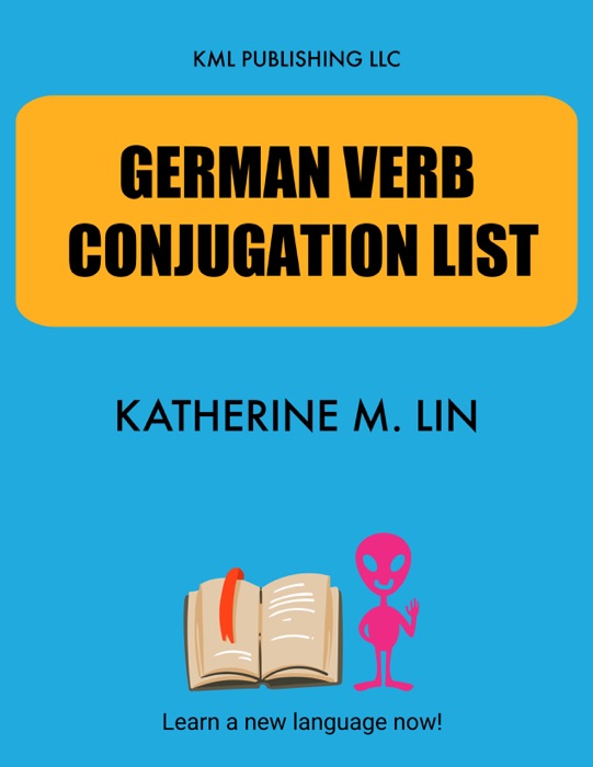 GERMAN VERB CONJUGATION LIST