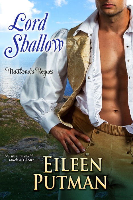 Lord Shallow (Maitland's Rogues Book 2)