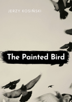 Jerzy Kosinski - The Painted Bird artwork