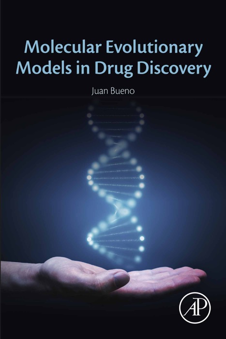 Molecular Evolutionary Models in Drug Discovery