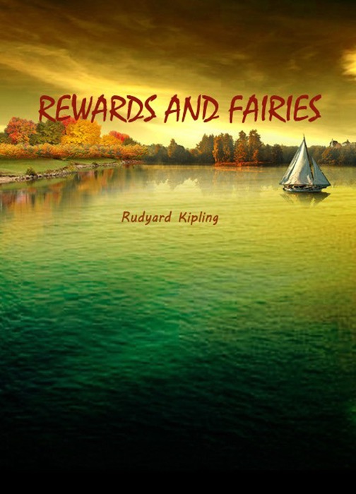 REWARDS AND FAIRIES