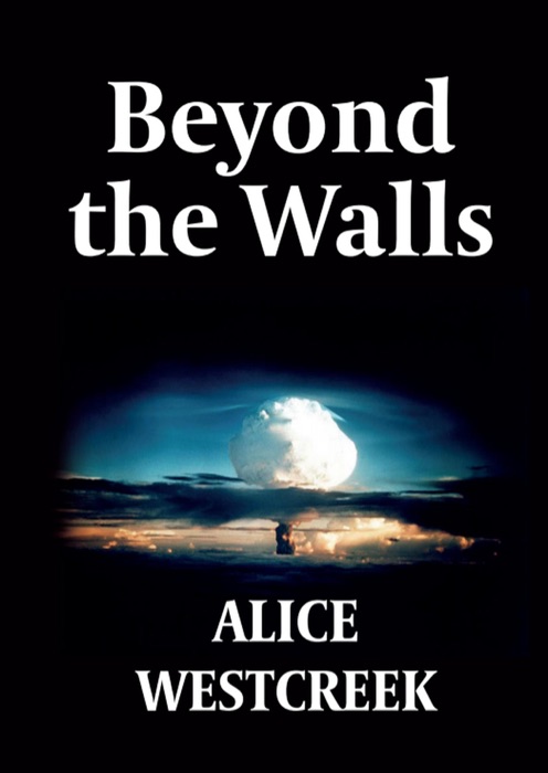 Beyond the Walls