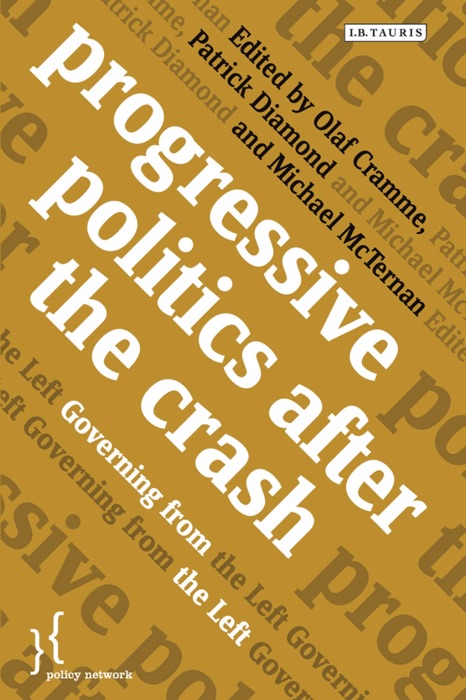 Progressive Politics after the Crash