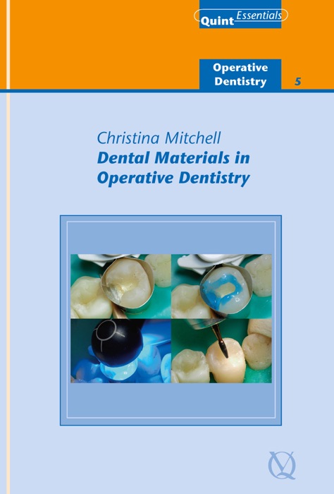 Dental Materials in Operative Dentistry