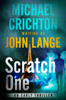 Michael Crichton & John Lange - Scratch One artwork