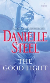 The Good Fight - Danielle Steel