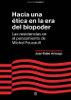 Hacia una ética en la era del biopoder - Juan Pablo Arteaga