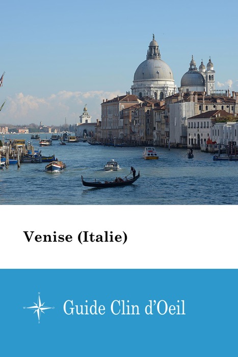 Venise (Italie) - Guide Clin d'Oeil