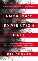 Cal Thomas - America's Expiration Date artwork