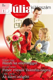 Randi az ellenséggel, Fehér rózsák Valentin-napra, Az álarc mögött