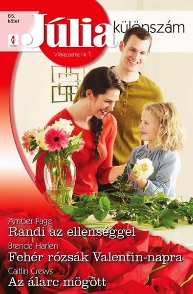 Randi az ellenséggel, Fehér rózsák Valentin-napra, Az álarc mögött