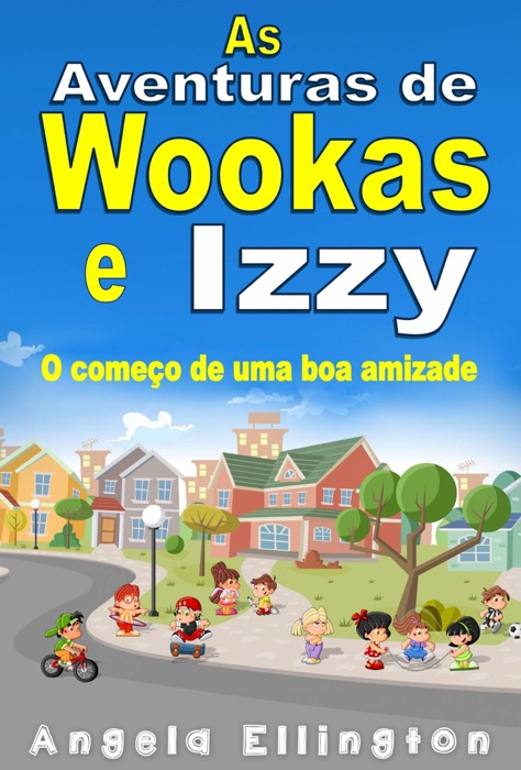 As Aventuras de Wookas e Izzy