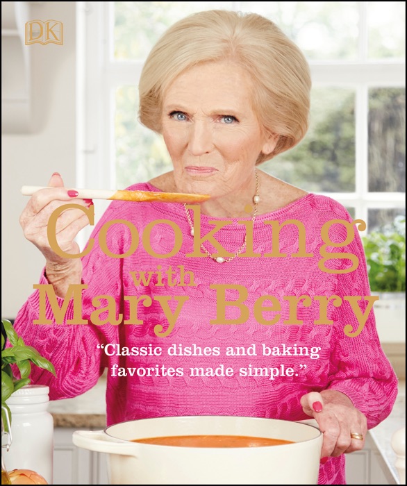 Cooking with Mary Berry