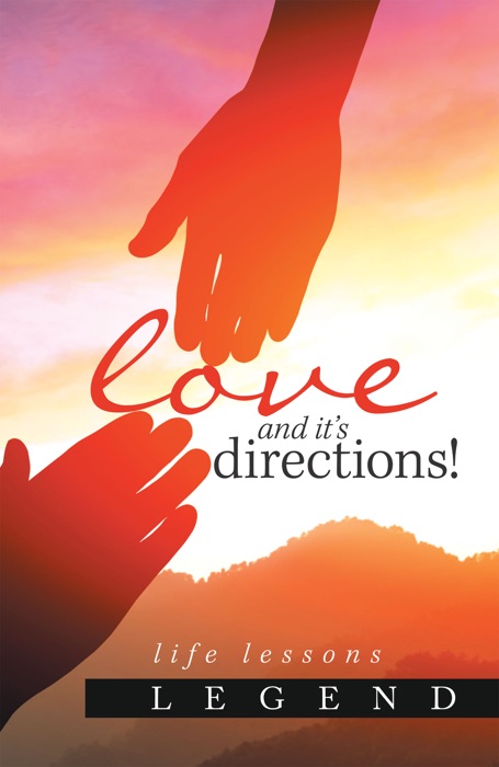 Love and It’s Directions!