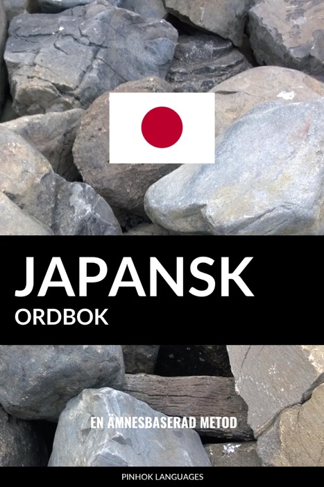 Japansk ordbok: En ämnesbaserad metod