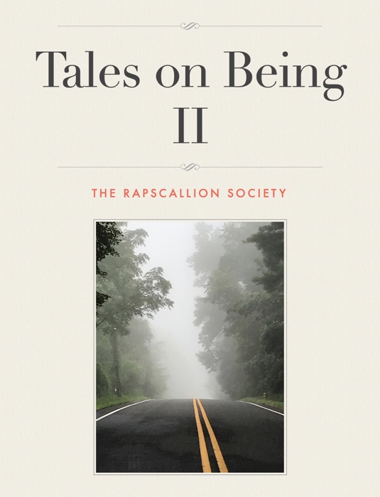 Tales on Being II