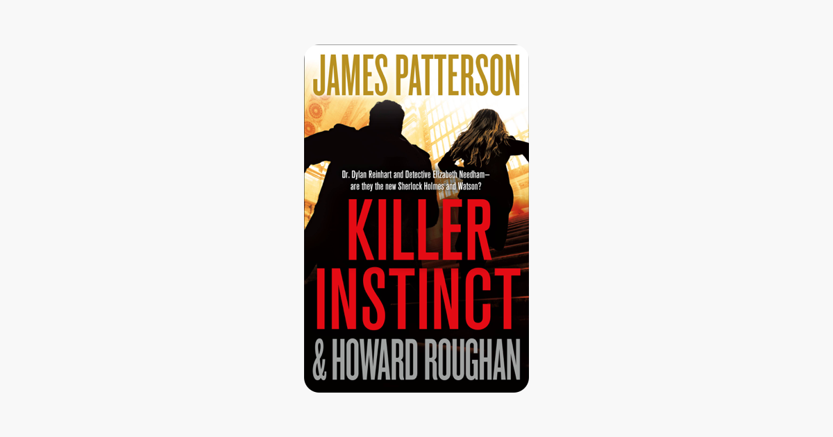 Killer Instinct - James Patterson & Howard Roughan Killer Instinct - James Patterson & Howard Roughan