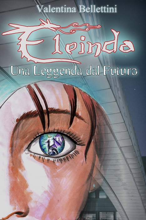 Eleinda - Una Leggenda dal Futuro