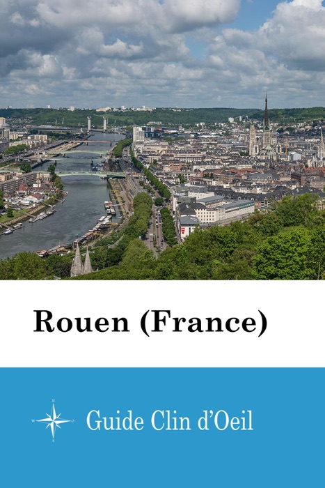 Rouen (France) - Guide Clin d'Oeil