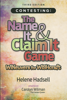 Contesting: The Name It & Claim It Game - Helene Hadsell