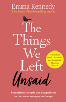 Emma Kennedy - The Things We Left Unsaid artwork