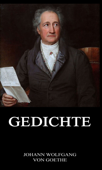 Gedichte - Johann Wolfgang von Goethe