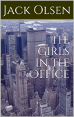 The Girls in the Office - Jack Olsen