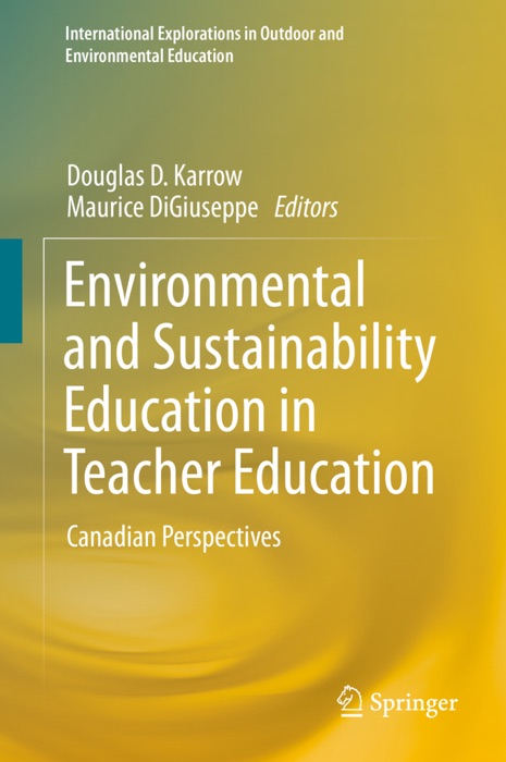 Environmental and Sustainability Education in Teacher Education