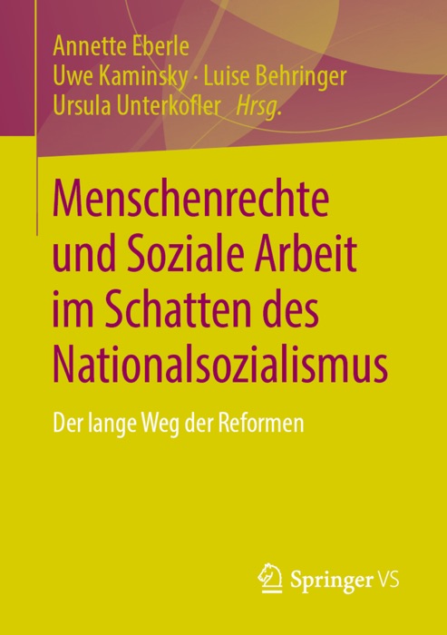 Menschenrechte und Soziale Arbeit im Schatten des Nationalsozialismus