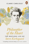 Philosopher of the Heart - Clare Carlisle