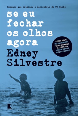 Capa do livro Se Eu Fechar os Olhos Agora de Edney Silvestre